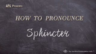 How to Pronounce Sphincter Real Life Examples [upl. by Aivataj]