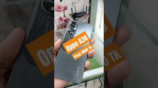 Oppo A38  oppo phone price in Bangladesh 2024  mobilephone oppo akashbdvlogs opposmartphone [upl. by Tiphanie]