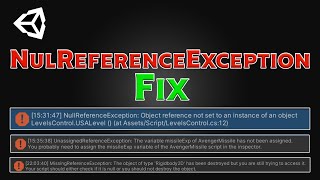 How to Fix NullReferenceException Object reference not set to an instance of an object  Unity 2023 [upl. by Pubilis496]