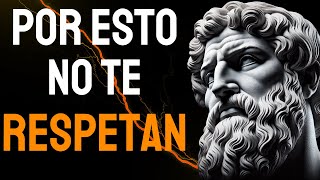 9 ACTITUDES que hacen que las personas PIERDAN EL RESPETO por ti  ESTOICISMO [upl. by Laertnom]