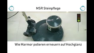 Wie Marmor polieren erneuern auf Hochglanz mit Bonastre System [upl. by Richardson]