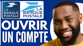 Comment Ouvrir Un Compte A La Banque Postale TUTO COMPLET 2024 [upl. by Berg159]