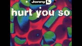 Jonny L  Hurt You So SampM Mix 1992 [upl. by Ihab]