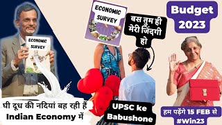 Budget amp Economic Survey प्यार सिर्फ़ एक बार करो 500 बार नहीं How to prepare for UPSC budget2023 [upl. by Shandie]