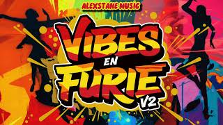 Vibes en Furie V2 [upl. by Thane]