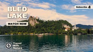 Bled Lake  Bledsko Jezero  Slovenia [upl. by Eenel]