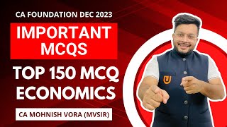 Micro Economics MCQs  Top 150 MCQs  CA Foundation New Syllabus  CA Mohnish Vora [upl. by Luckin]