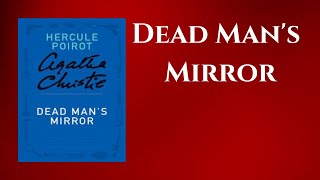 Dead Mans Mirror by Agatha Christie Audiobook [upl. by Cicily]