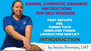 Manual Lymphatic Drainage Massage Instructions after liposuction 360 Lipo BBL Introduction [upl. by Fazeli]