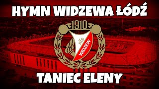 Hymn Widzewa Łódź  quotTaniec Elenyquot [upl. by Arnold]