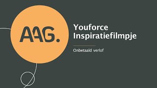 Youforce inspiratie  Onbetaald verlof [upl. by Akit]