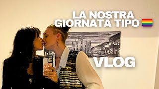 La giornata tipo di una coppia di donne 🏳️‍🌈🫶🏻 VLOG [upl. by Annelise92]