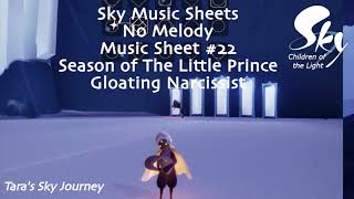 Music Sheet 22 Season of The Little Prince Gloating Narcissist  Sky Children of the Light [upl. by Efrem433]