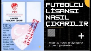 Futbolcu Lisansı Nasıl Çıkarılır Ferdi Lisans Nedir [upl. by Einrae785]