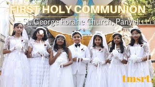 First Holy Communion  Highlight Video  St George Forane Church Panvel [upl. by Fugate]