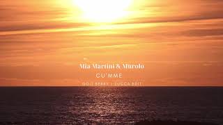 Mia Martini amp Murolo  CuMme Goji Berry Zucca Edit [upl. by Schlenger]