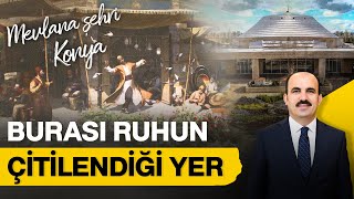 Konya bu özelliği ile Türkiyede tek Sırçalı Medreseden Mevlanaya karış karış gezdik [upl. by Edik]