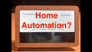 Google Home Hub amp Home Automation [upl. by Caddaric]