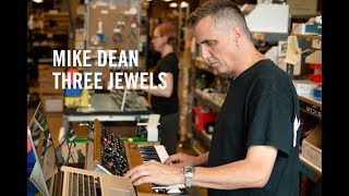 Mike Dean  Three Jewels [upl. by Kcir]