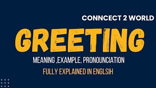 What Does greeting Means  Meanings And Definitions With greeting in ENGLISH [upl. by Tiernan595]