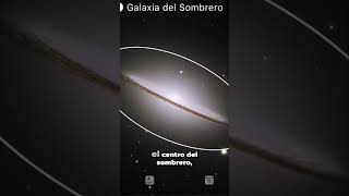 La Fascinante “Galaxia del Sombrero” M 104 [upl. by Yeffej]