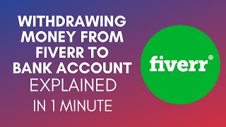 How To Withdraw Money From Fiverr To Bank Account 2024 [upl. by Dorman]