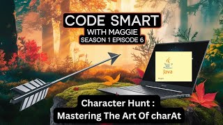 Character Hunt  Mastering The Art Of charAt [upl. by Key]