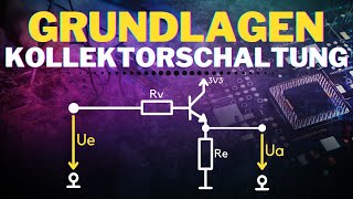 Kollektorschaltung Emitterfolger einfach erklärt  Transistor Verstärker Grundschaltungen [upl. by Mario]