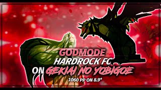 GODMODE HR FC ON 89⭐ GEKIAI NO YOBIGOE [upl. by Adnirod]