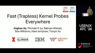 USENIX ATC 24  Fast Trapless Kernel Probes Everywhere [upl. by Bel]