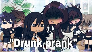 Drunk prankgacha life [upl. by Vassar28]