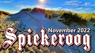 Spiekeroog November 2022  Kurztrip 3 Tage [upl. by Ciri]