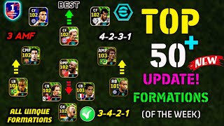 Top 50 Best Unique Formations In eFootball 2024 Mobile  New Hidden Formation In eFootball 😍 [upl. by Notloc]