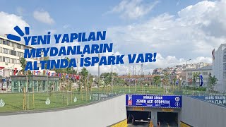 İstanbul’da yapılan yeni meydanların altında İSPARK var [upl. by Schram]