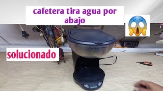 cafetera tira agua por abajo  solucionado [upl. by Arriat]