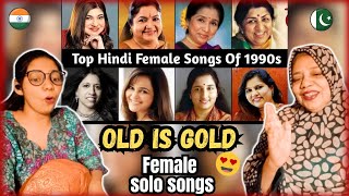 90s Old Female Solo Best Songs  Lata Mangeshkar Alka Yagnik  Pakistani Reaction [upl. by Romanas]