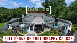 Full Drone Real Estate Photography Course Photo amp Video [upl. by Sheila406]