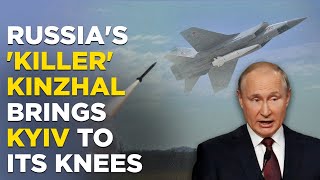 Russia Ukraine War Live  Putin’s Killer’ Hypersonic Missiles Kinzhal Brings Kyiv To Its Knees [upl. by Mickey]