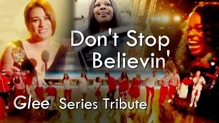 GleekyCollabs2 Dont Stop Believin  Glee Series Tribute Collab [upl. by Kris]