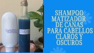 Shampoo Matizador de canas para todo tipo de pelo ClarosOscuros [upl. by Ahcorb]