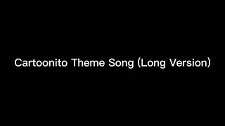 Cartoonito Theme Song Long Version Spanish [upl. by Lucho762]