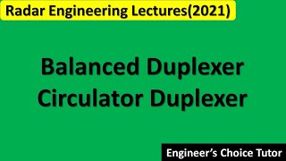 Balanced Duplexer  Circulator Duplexer [upl. by Gierk]