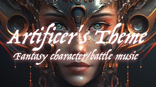 Artificers Theme  Epic characterbattle fantasy music for DnDroleplayambienceTTRPG  1 hour [upl. by Yart]