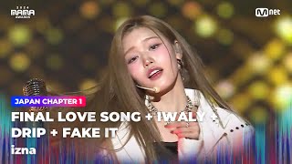 2024MAMA izna 이즈나  FINAL LOVE SONG  IWALY  DRIP  FAKE IT  Mnet 241122 방송 [upl. by Wilhelm]