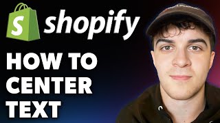 How to Center Text on Shopify Full 2024 Guide [upl. by Ahseetal587]