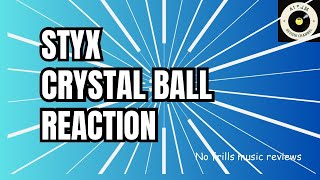 Styx  “Crystal Ball”  Classic Track Reaction [upl. by Ahsiei]