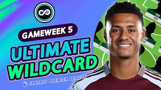 FPL GW5 BEST WILDCARD TEAM  Fantasy Premier League 202425 [upl. by Freida]