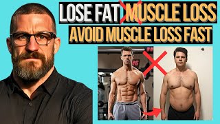 FASTEST Way To Prevent MUSCLE Loss To Lose FAT Without Losing MUSCLE Neuroscientist Andrew Huberman [upl. by Noonan]