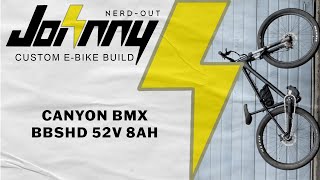 Custom Ebike Build Canyon BMX BBSHD w52v 8ah saddle bag battery [upl. by Carley]