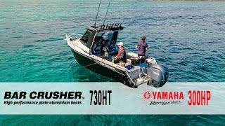 Bar Crusher 730HT Powered by the Yamaha V6 42L 300HP [upl. by Nnawtna122]